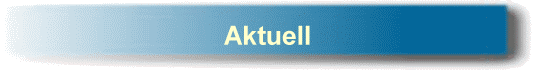 Aktuell