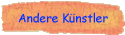 Andere K�nstler